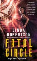 Fatal Circle - Linda Robertson