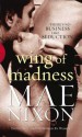 Wing of Madness - Mae Nixon