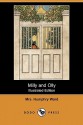 Milly and Olly (Illustrated Edition) (Dodo Press) - Mary Augusta Ward