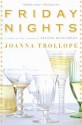 Friday Nights - Joanna Trollope