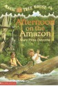 Afternoon on the Amazon - Mary Pope Osborne, Sal Murdocca