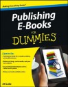 Publishing E-Books For Dummies - Ali Luke