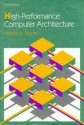 High-Performance Computer Architecture - Harold S. Stone