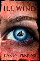 Ill Wind - K.A. Perkins