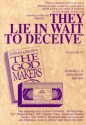 They Lie in Wait to Deceive: A Study of Anti-Mormon Deception, Volume 4 - Robert L. Brown, Rosemary Brown