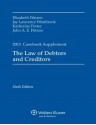 Law of Debtors & Creditors Case Supplement 2013 - Elizabeth Warren