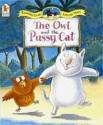 The Owl And The Pussycat - Edward Lear