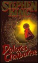 Dolores Claiborne - Stephen King