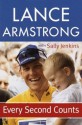 Every Second Counts - Lance Armstrong, Sally Jenkins