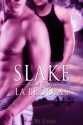 Slake (Feral Riders) - LA Brookes