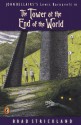 The Tower at the End of the World - Brad Strickland