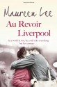 Au Revoir Liverpool - Maureen Lee