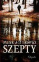 Szepty - Marek Adamkowicz