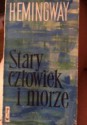 Stary człowiek i morze - Ernest Hemingway