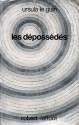 Les Dépossédés - Ursula K. Le Guin