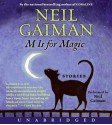 M Is for Magic (Audio) - Neil Gaiman