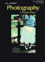 Photography: A Concise History - Ian Jeffrey