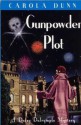 Gunpowder Plot (Daisy Dalrymple, #15) - Carola Dunn