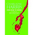 From Dead to Worse - Charlaine Harris