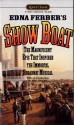 Show Boat - Edna Ferber, Miles Kreuger