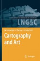 Cartography and Art - William Cartwright, Georg Gartner, Antje Lehn