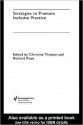 Strategies to Promote Inclusive Practice - Richard Rose, Christina Tilstone