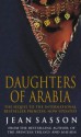 Daughters Of Arabia: Princess 2 - Jean Sasson