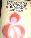 Everyman's Dictionary of Music - Eric Blom, Jack Westrup