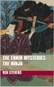 The Ennin Mysteries: The Ninja - Ben Stevens