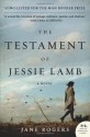 The Testament Of Jessie Lamb - Jane Rogers