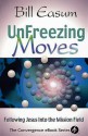 Unfreezing Moves - Bill Easum