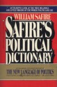 Safire's Political Dictionary - William Safire