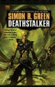 Deathstalker - Simon R. Green