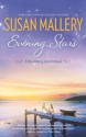 Evening Stars - Susan Mallery