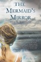 The Mermaid's Mirror - L.K. Madigan