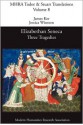 Elizabethan Seneca: Three Tragedies - James Ker, Jessica Winston