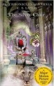 The Silver Chair (Chronicles of Narnia, #6) - C.S. Lewis