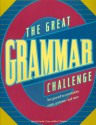 The Great Grammar Challenge : Test Yourself on Punctuation, Usage, Grammar-And More - Priscilla S. Taylor