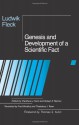 Genesis and Development of a Scientific Fact - Ludwik Fleck, Robert K. Merton, Thaddeus J. Trenn, Frederick Bradley, Thomas S. Kuhn