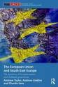 The European Union and South East Europe: The Dynamics of Europeanization and Multilevel Governance - Andrew Geddes, Charles Lees, Andrew Taylor