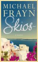 Skios - Michael Frayn