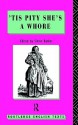 'Tis Pity She's a Whore: John Ford - Simon Barker