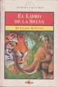 El libro de la selva - Rudyard Kipling