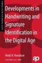 Developments in Handwriting and Signature Identification in the Digital Age (Forensic Studies for Criminal Justice) - Heidi Harralson, Larry S. Miller