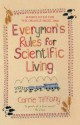 Everyman's Rules For Scientific Living - Carrie Tiffany