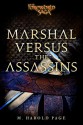 Marshal versus the Assassins: A Foreworld SideQuest (The Foreworld Saga) - M. Harold Page