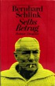 Selbs Betrug - Bernhard Schlink