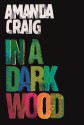 In a Dark Wood - Amanda Craig