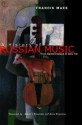 A History of Russian Music: From Kamarinskaya to Babi Yar - Francis Maes, Erica Pomerans, Arnold J. Pomerans