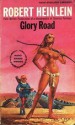 Glory Road - Robert A. Heinlein